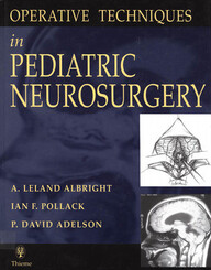 Operative Techniques in Pediatric Neurosurgery 1st Edition PDF