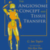 The Angiosome Concept and Tissue Transfer PDF