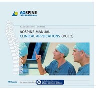AoSpine Manual: Principles and Techniques, Clinical Applications (2 Vol. Set) 1st Edition PDF