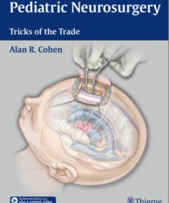 Video Pediatric Neurosurgery: Tricks of the Trade 1st Edition