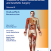 ​Textbook of Plastic, Reconstructive, and Aesthetic Surgery: Volume III Head and Neck Reconstruction PDF