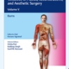 ​Textbook of Plastic, Reconstructive, and Aesthetic Surgery: Volume V Burns PDF
