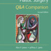Essentials of Plastic Surgery: Q&A Companion 2nd Edition PDF
