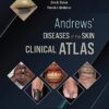 Andrews' Diseases of the Skin Clinical Atlas 2nd Edition PDF Original