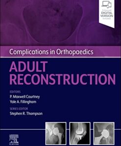 Complications in Orthopaedics: Adult Reconstruction 1st Edition PDF Original