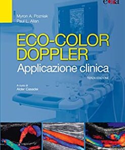 Eco-color doppler. Applicazione clinica, 3e (EPUB + Converted PDF)