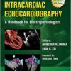Intracardiac Echocardiography: A Handbook for Electrophysiologists (Original PDF from Publisher)