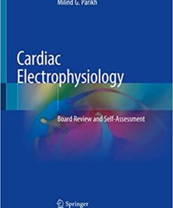 Cardiac Electrophysiology: Board Review and Self-Assessment (Original PDF from Publisher)
