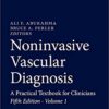 Noninvasive Vascular Diagnosis A Practical Textbook for Clinicians, 5th Edition (Original PDF from Publisher)