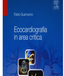Ecocardiografia in area critica (EPUB + Converted PDF)