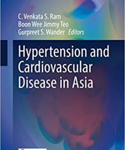 Hypertension and Cardiovascular Disease in Asia (Updates in Hypertension and Cardiovascular Protection) (Original PDF from Publisher)