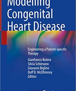 Modelling Congenital Heart Disease: Engineering a Patient-specific Therapy (Original PDF from Publisher)