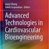 Advanced Technologies in Cardiovascular Bioengineering (Original PDF from Publisher)