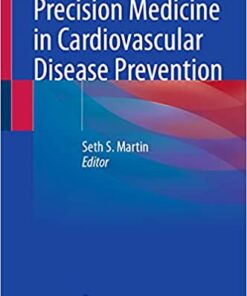 Precision Medicine in Cardiovascular Disease Prevention (Original PDF from Publisher)