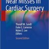 Near Misses in Cardiac Surgery, 2nd Edition (Original PDF from Publisher)