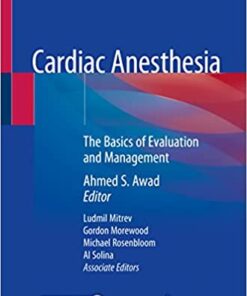 Cardiac Anesthesia: The Basics of Evaluation and Management (Original PDF from Publisher)