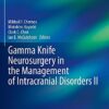 Gamma Knife Neurosurgery in the Management of Intracranial Disorders II (Acta Neurochirurgica Supplement, 128) 1st ed. 2021 Edition PDF Original