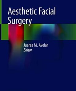 Aesthetic Facial Surgery 1st ed. 2021 Edition PDF Original