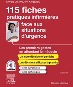115 fiches pratiques infirmières face aux situations d’urgence: Les premiers gestes en attendant le médecin (Original PDF from Publisher)