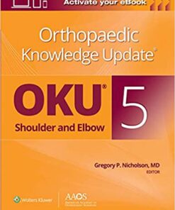 Orthopaedic Knowledge Update: Shoulder and Elbow 5 (ePub)