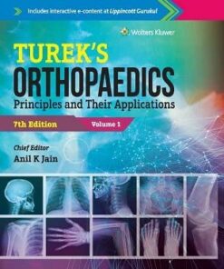 Turek’s Orthopaedics, Principles and their Applications, 7th Edition (Original PDF from Publisher)