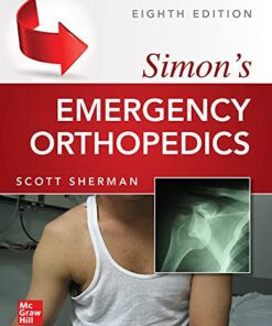 Simon’s Emergency Orthopedics, 8th edition (Original PDF From Publisher)