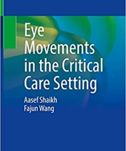 Eye Movements in the Critical Care Setting (Original PDF from Publisher)