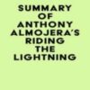 Summary of Anthony Almojera’s Riding the Lightning 2022 Epub+ converted pdf