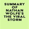 Summary of Nathan Wolfe’s The Viral Storm 2022 epub+converted pdf