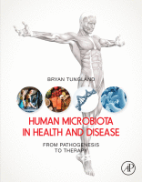 Human Microbiota in Health and Disease From Pathogenesis to Therapy