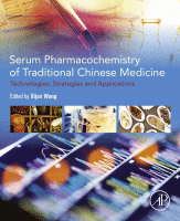 Serum Pharmacochemistry of Traditional Chinese Medicine Technologies, Strategies and Applications