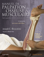 Manuel de Palpation Osseuse et Musculaire, 2e édition Points Gâchettes, Zones de Projection et étirements