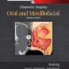 Diagnostic Imaging: Oral and Maxillofacial A volume in Diagnostic Imaging