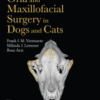 Oral and Maxillofacial Surgery in Dogs and Cats