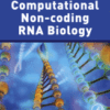 Computational Non-coding RNA Biology