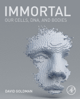 Immortal Our Cells, DNA, and Bodies
