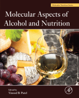 Molecular Aspects of Alcohol and Nutrition A Volume in the Molecular Nutrition Series