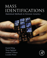 Mass Identifications Statistical Methods in Forensic Genetics