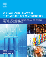 Clinical Challenges in Therapeutic Drug Monitoring Special Populations, Physiological Conditions and Pharmacogenomics