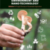 Fungi Bio-Prospects in Sustainable Agriculture, Environment and Nano-Technology Volume 1: Fungal Diversity of Sustainable Agriculture