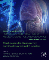 Emery and Rimoin's Principles and Practice of Medical Genetics and Genomics Cardiovascular, Respiratory, and Gastrointestinal Disorders