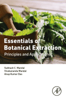 Essentials of Botanical Extraction Principles and Applications