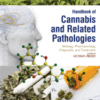 Handbook of Cannabis and Related Pathologies Biology, Pharmacology, Diagnosis, and Treatment