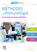 Méthodes en Immunologie Des Principes Aux Bonnes Applications en Recherche, en Industrie