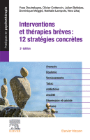 Interventions et Thérapies Brèves : 12 Stratégies Concrètes Crises et Opportunités