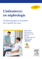 L'infirmier(e) en néphrologie Clinique Pratique et évaluation de la Qualité des Soins
