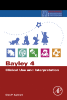 Bayley 4 Clinical Use and Interpretation A volume in Practical Resources for the Mental Health Professional