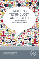 Emotions, Technology, and Health A volume in Emotions and Technology