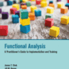 Functional Analysis A Practitioner's Guide to Implementation and Training A volume in Critical Specialties-Treating Autism&Behavioral Challenge