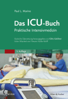 Das ICU-Buch Praktische Intensivmedizin